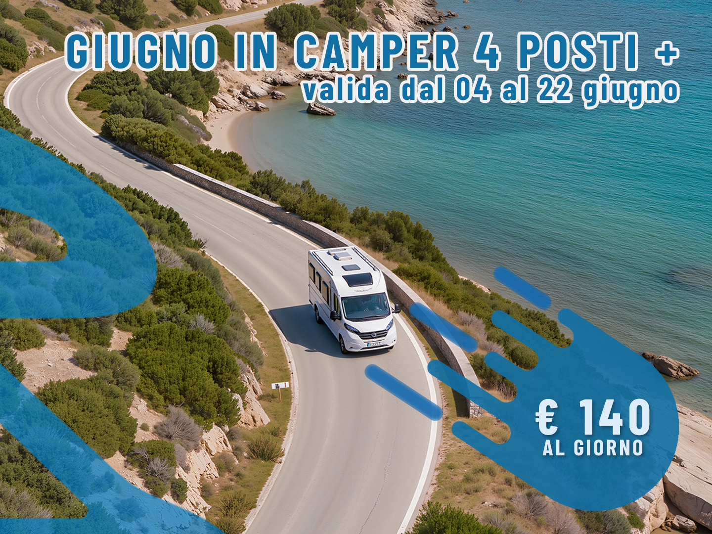 [Estate 2026] Giugno in Camper: 5 giorni per 4 persone