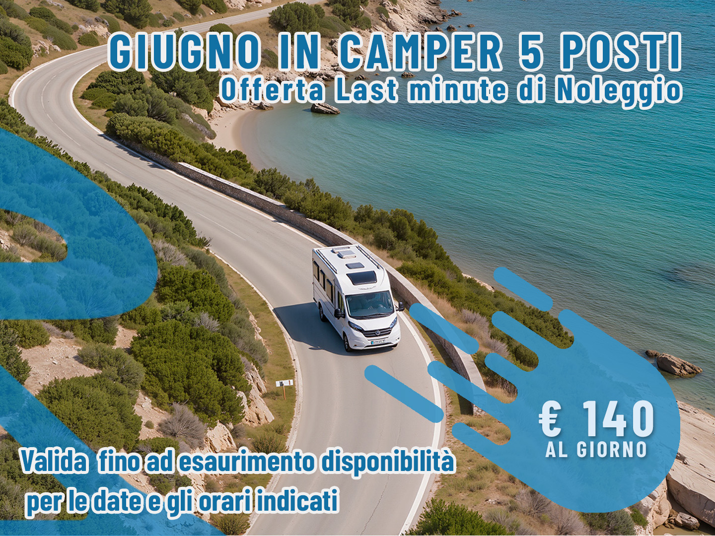 [Giugno] Offerta noleggio Camper: 5 giorni per 5 persone