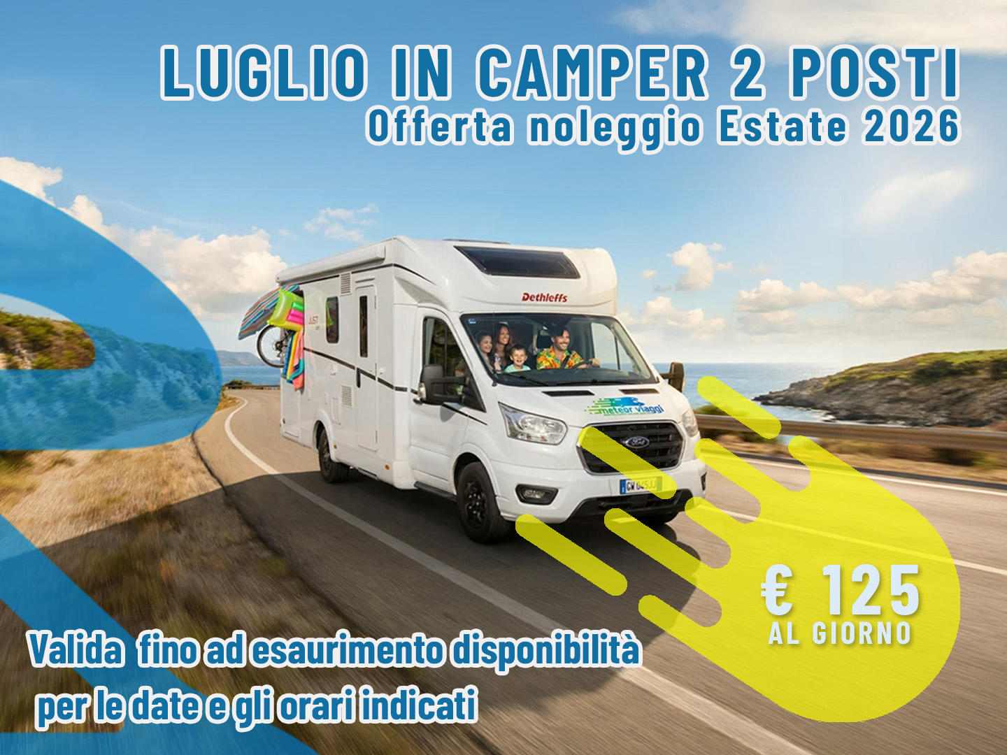 [Luglio] Offerta noleggio Camper: 15 giorni per 2 persone