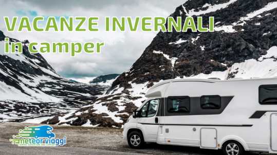 Viaggi in camper sulla neve: 4 itinerari in camper tra Italia e Austria