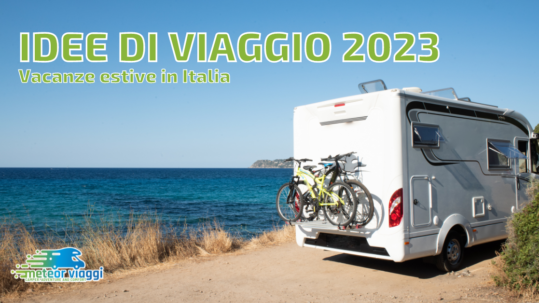 Viaggio in camper: vacanze estive